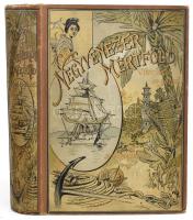 Gáspár Ferenc: Negyvenezer mértföld vitorlával és gőzzel. 119 eredeti képpel. Bp., [1892], Singer és Wolfner, 2 szt. lev.+ 603+(5) p. Második kiadás. Szövegközti és egészoldalas képekkel illusztrálva. Kiadói aranyozott, festett, illusztrált egészvászon-kötés, Leszik-kötés, kissé kopott borítóval, a 113-160. oldalak kijárnak.
