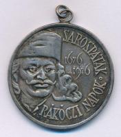 1976. "Rákóczi Napok - Sárospatak - 1676-1976" egyoldalas fém emlékérem füllel (40mm) T:XF