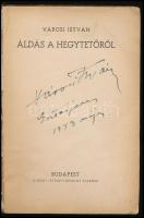 Városi István: Áldás a hegytetőről. (Aláírt!) Bp., 1942, Szent István-Társulat, 202+(2) p. A borító ...