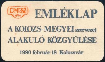 1990 RMDSZ (Romániai Magyar Demokratikus Szövetség) Emléklap a Kolozs-Megyei szervezet alakuló közgyűlése alkalmából, Kolozsvár, 1990. feb. 18., 7x12 cm