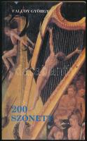 Faludy György: 200 szonett. (Dedikált!) [Bp., 1990], Magyar Világ. Első kiadás. Kiadói papírkötés, e...