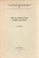 Garding, Eva: 
The Scandinavian Word Accents. (Dedikált.)
(Lund), 1977. CWK Gleerup, Malmö. [2] + ...