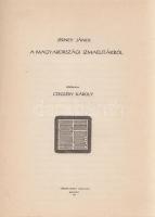 Jerney János: 
A magyarországi izmaelitákról. Közreadja Czeglédy Károly.
Budapest, 1971. Kőrösi Cs...