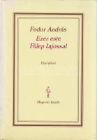 Fodor András: 
Ezer este Fülep Lajossal. I-II. kötet. [Teljes mű két kötetben.] (Dedikált.)
Budape...