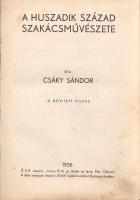 Csáky Sándor:  A huszadik század szakácsművészete. Ostrava-Budapest, 1936. "Petőfi" Irodalmi Vállalat - Julius Kittler utóda Keller és Társa (ny.) [8] + 832 + 61 (gasztronómiai szótár) + [15] p. + 7 t. (kétoldalas). Csáky Sándor (1890-1951) szakács, gasztronómiai író, az újtátrafüredi dr. Szontágh-féle Palace Szanatórium konyhafőnöke, 1910-től számos gasztronómiai aranyéremmel ismerték el munkásságát. A munka első kiadása 1929-ben jelent meg Újtátrafüreden, példányunk a harmadik, bővített kiadásból való. A függelékben Marenchich Ottó négynyelvű gasztronómiai szótára. Néhány levél alján apró, a szövegtükröt nem érintő szakadásnyom, példányunk fűzése az első kötéstáblánál meggyengült. Horváth 253. Aranyozott, vaknyomásos, sérült gerincű, foltos kiadói egészvászon kötésben.