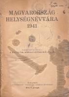 Magyarország helységnévtára 1941.
Budapest, 1941. Magyar Királyi Központi Statisztikai Hivatal - Ho...