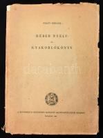 Pálfy Miklós: Héber nyelv és gyakorlókönyv. Bp., 1964, Református Egyetemes Konvent Sajtóosztálya. Kiadói papírkötés, sérült borítóval és sérült kötéssel.