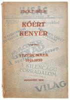 Zsolt Béla: Kőért kenyér. Vezércikkek 1921-1939. Bp., 1939,(Tábori és Társa Bt.) Kiadói papírkötés, kissé szakadt borítóval, a gerincen kis hiánnyal.  Zsolt Béla (1898-1949) író, úságíró. Szépirodalmi műveivel kisebb sikereket ért el, mint publicisztikájával. Olvasóközönsége főleg a liberális polgárság volt. A rendszer népellenes és antiszemita intézkedéseit támadó polemikus cikkei általában a haladó körökben tekintélyt szereztek nevének. 1944 tavaszán munkatáborba vitték, onnan Bergen-Belsenbe, majd Kastner Rezső segítségével Svájcba jutott. Innen tért haza. 1945 után a megalakuló Magyar Radikális Pártnak tagja lett, majd a párt lapja, a Haladás c. polgári radikális hetilap főszerkesztője lett, és maradt haláláig.