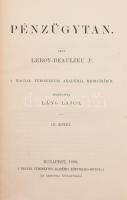 [Leroy-Beaulieu, Paul (1843-1916)] Leroy-Beaulieu P.: Pénzügytan III. kötet. Ford.: Láng Lajos. Bp.,1880, MTA. Kiadói aranyozott egészvászon-kötés, Hirháger-kötés, márványozott lapélekkel.