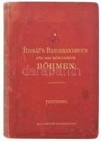 Rivnác's Reisehandbuch für das Königreich Böhmen. Textband. Prag,én.,Fr. Rivnác,XXV+598+2 p.+1 t. Német nyelven. Kiadói aranyozott egészvászon-kötés, kopott, foltos borítóval, a tablán és néhány lapon szakadással.