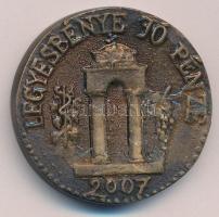 2007. "1 Guba / Legyesbénye jó pénze" kétoldalas, öntött bronz érem/érme (40mm) T:XF