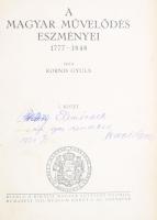 Kornis Gyula: A magyar művelődés eszményei 1777-1848 I-II. köt. A szerző, Kornis Gyula (1885-1958) k...