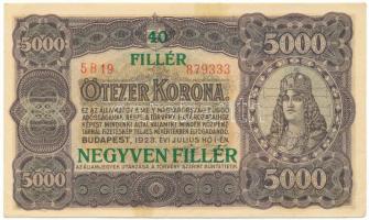 1923. 5000K nyomdahely jelölés nélkül, "40 FILLÉR - NEGYVEN FILLÉR" felülbélyegzéssel, "5 B19 879333" sorszámmal T:XF,VF két kis szakadás ragasztva, ragasztásnál fo. Adamo K39B