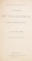 Zichy Ágost: Tanulmány a japáni művészetről. (Építészet, szobrászat, festészet.) Bp., 1879, MTA, 85+...