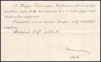 1917 Berzeviczy Albert (1853-1936) a Magyar Tudományos Akadémia elnöke (1905-1936) meghívója díszköz...