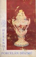 Molnár László: Herendi porcelán díszmű. [Herend, 1967., Herendi Porcelánmanufaktúra Rt.], 41 p. Kiadói papírkötés, kopott, foltos borítóval.