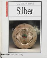 HelgaDomdey-Knödler: Silber. Battenberg Antiquitäten-Katalogue. Augsburg, 1995., Battenberg Verlag. Német nyelven. Nagyon gazdag képanyaggal illusztrált. Kiadói kartonált papírkötés.