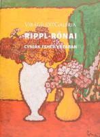 Rippl-Rónai József (1861-1927): Cyniák fehér vázában, 1910 körül. (Katalógus). Bp., 2018, Virág Judit Galéria. Gazdag képanyaggal illusztrált. Kiadói tűzött papírkötés.