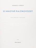 Gombosi György: Új magyar rajzművészet. Rippl Rónaitól a Nyolcakig. Bp., 1945, Erasmus. Egészoldalas, fekete-fehér reprodukciókkal illusztrálva. Kiadói félvászon-kötés, kopott borítóval, sérült gerinccel.