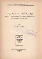 Tamás Lajos: 
Fogarasi István kátéja. Fejezet a bánsági és hunyadmegyei ruménség művelődéstörténeté...