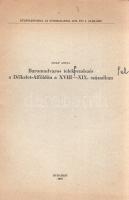 Filep Antal:
Baromudvaros telekelrendezés a Délkelet-Alföldön a XVIII-XIX. században. (Dedikált.)
...