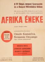 1961, össz. 4 db színházi plakát: Afrika éneke előadás, közreműködik többe közt Gobbi Hilda, Bánffy György, Békés Rita, hajtott, sérült, 60x41 és 70x50 cm méretben