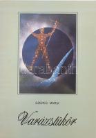 Szepes Mária: Varázstükör. Ezoterikus regény. A szerző, Orsi Szepes Mária (1908-2007) által DEDIKÁLT példány. Bp.,[1989.], Göncöl Kiadó. Kiadói papírkötés.