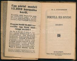 Robert Louis Stevenson: Jekyll és Hyde. Regény. Tolnai Regénytára. Bp., én., Tolnai. Kiadói papírköt...