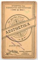 Dr. Bartha József: Aesthetika. Pozsony-Bp., 1903, Stampfel. Kiadói papírkötés, jó állapotban.