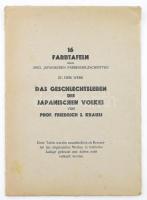 16 Farbtafeln nach orig. japanischen Farbenholzschnitten zu dem Werk Das Geschlechtsleben des japanischen Volkes von Prof. Friedrich S. Krauss. Kiadói papír borítékban, jó állapotban.