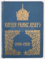 Bretano, Hanny: Kaiser Fran Josef I. 1848-1908. Sein Leben - seine Zeit. Wien, Gerlach &amp; Wiedling Buch- und Kunstverlag. Kiadói aranyozott egészvászon kötés, jó állapotban.