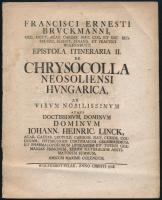 Brückmann, Franz Ernst.: De Chrysocolla A Neosoliensi Hungarica... | Johann. Heinric. Linck, Wolffenb, 1728. 8p.