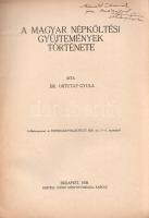 Ortutay Gyula:  A magyar népköltési gyűjtemények története. (Dedikált.) Budapest, 1939. Kertész József könyvnyomdája, Karcag. [2] + [221]-237 + [1] p. Egyetlen kötetkiadás. Dedikált: "Mendöl Tibornak igaz barátsággal: Ortutay Gyula". (Különlenyomat az Ethnographia-Népélet 1939. évi 3-4. számából.) Prov.: Mendöl Tibor. [Mendöl Tibor (1905-1966) geográfus, egyetemi tanár, a hazai településföldrajz meghatározó szakértője.] Fűzve, kiadói borítóban. Jó példány.