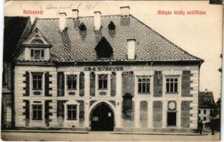 Kolozsvár, Cluj; Mátyás király szülőháza. Fabritius Erik és társa kiadása / birth house of Matthias Corvinus (EK)