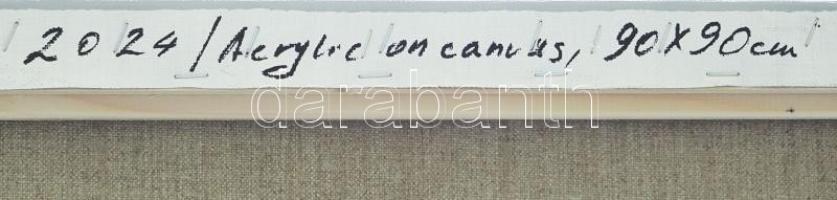 Ottó László (1966-): Origo-metrum Projection [20241125] . Akril, vászon, jelzett a hátoldalán. Egyéb...