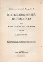 Brockelmann, [Karl]: Mitteltürkischer Wortschatz nach Mahmud al-Kasgaris Divan lugat at-Turk. Bearbe...