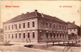 1909 Tenke, Tinca; Járásbíróság. Ritter Jakab kiadása / district court