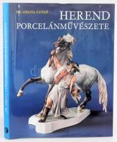 Dr. Sikota Győző: Herend porcelánművészete. Bp., 1984, Műszaki Könyvkiadó. Harmadik kiadás. Gazdag k...