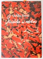 Juhász Ferenc: Pacsirta a szívben. Éposz. (Dedikált!) Bp., 2008, Kossuth. Kiadói papírkötés. A szerző, Juhász Ferenc (1928-2015), a Nemzet Művésze címmel kitüntetett, Kossuth- és József Attila-díjas költő által Lendvay Béla részére dedikált példány.