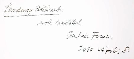Juhász Ferenc: Pacsirta a szívben. Éposz. (Dedikált!) Bp., 2008, Kossuth. Kiadói papírkötés. A szerz...