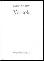 Faludy György: Versek. (Aláírt!) Bp., 2001, Magyar Világ. Kiadói műbőr-kötés, kiadói papír védőborít...