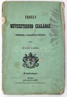 Kővári László: Erdély nevezetesebb családai. Kolozsvár, 1854., Barráné és Stein. 2 sztl. lev., 279+1 p. Kiadói papírkötés, sérült borítóval és gerinccel, az utolsó lap szakadt, foltos lapokkal.