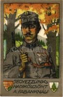 Jegyezzünk Hadikölcsönt a Fabanknál! Magyar Fakereskedők Hitelintézete részvénytársaság kiadása / WWI Hungarian military war loan propaganda s: Weiss Antal