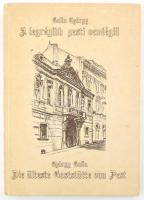 Galla György: A legrégibb pesti vendéglő. / Die älteste Gaststätte von Pest. A szerző, Galla György által DEDIKÁLT példány. Bp., 1987, Idegenforgalmi Propaganda és Kiadó Vállalat. Magyar és német nyelven. Kiadói kartonált papírkötés.