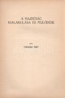 Császár Edit: 
A hajdúság kialakulása és fejlődése.
Debrecen, 1932. Kertész József ny., Karcag. 67...