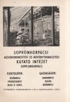 A Sopronhorpácsi Növénynemesítési és Növénytermesztési Kutató Intézet története, munkássága és célki...