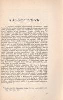 Szabó László: 
A sajóládi pálos kolostor története (1386-1786). [Dedikált.]
Debrecen, 1940. Nyomat...