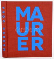 Maurer Dóra: A struktúra tematizálása. The Thematisation of Structure. Kiállítási katalógus. Szerk.:...