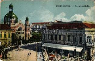 Debrecen, Royal szálloda, kioszk, zsinagóga. Vasúti levelezőlapárúsítás 8991. - 1917. (EK)