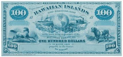 Hawaii DN(1879-1880) 100$ mintájára készült "COPY" jelzéssel ellátott replika (a másolatot a Hawaii Paper Money INC. készítette 1977-ben) T:AU Hawaii ND(1879-1880) 100 Dollars replica with "COPY" mark (made by Hawaii Paper Money INC. in 1977) C:AU